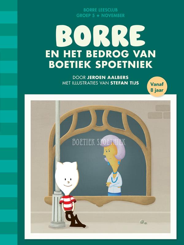 Borre en het bedrog van Boetiek Spoetniek / De Gestreepte Boekjes