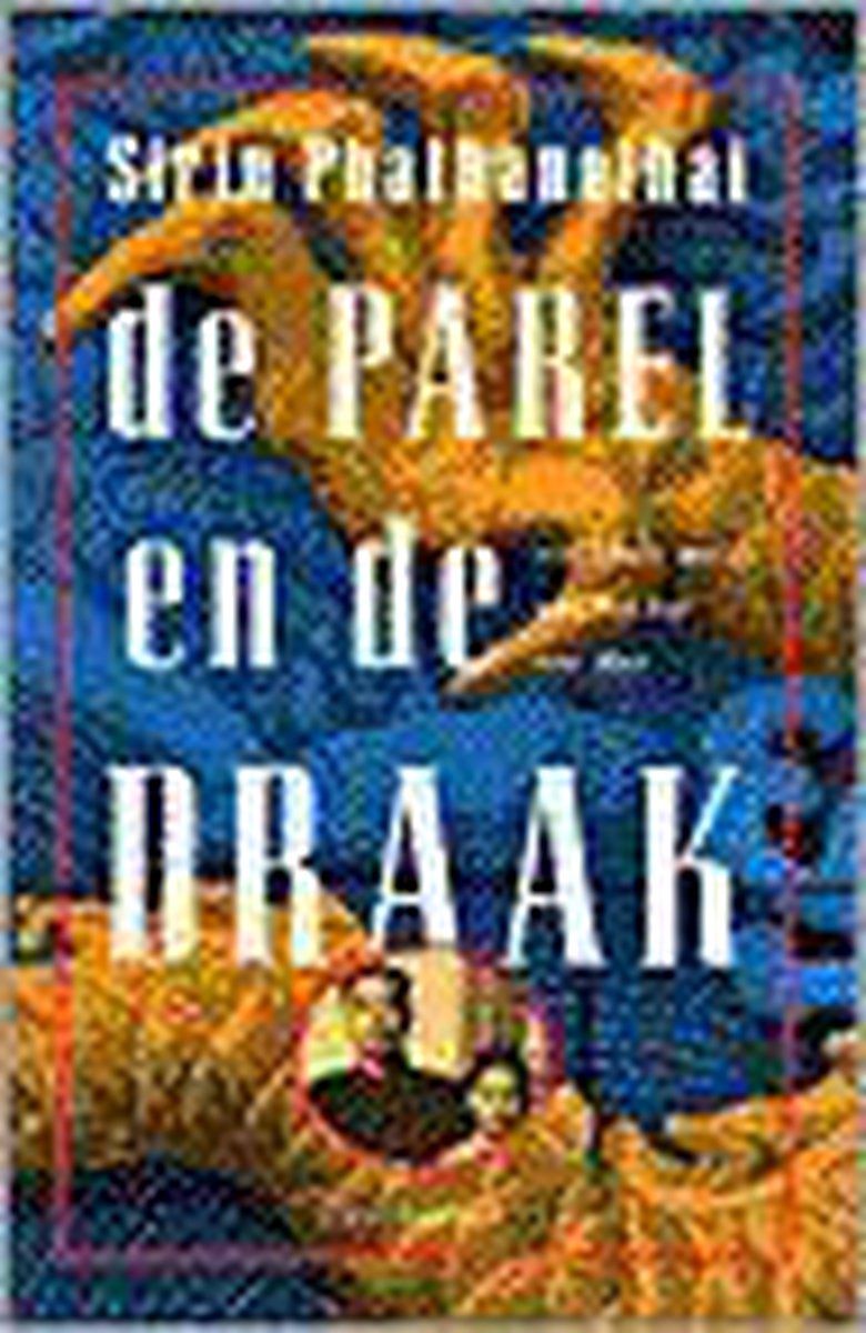 PAREL EN DE DRAAK -een Thais meisje aan het hof van Mao