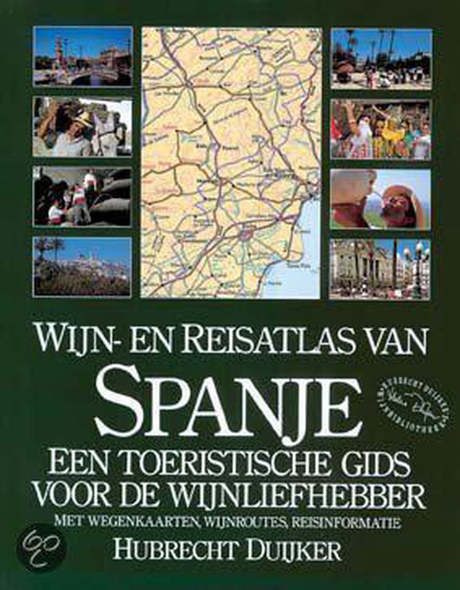 Wijn En Reisatlas Spanje