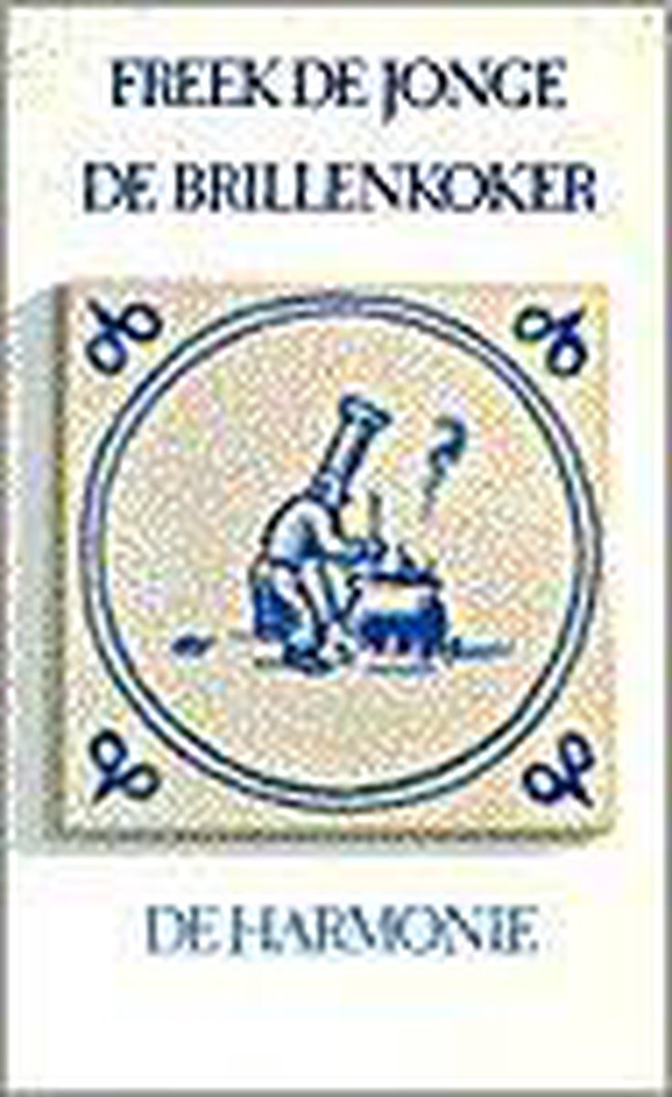 De brillenkoker - Freek de Jonge