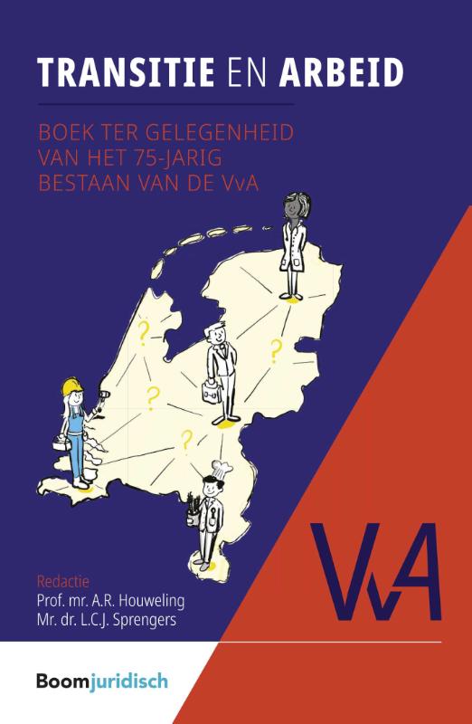 Transitie en arbeid / Vereniging voor Arbeidsrecht (VvA) / 49