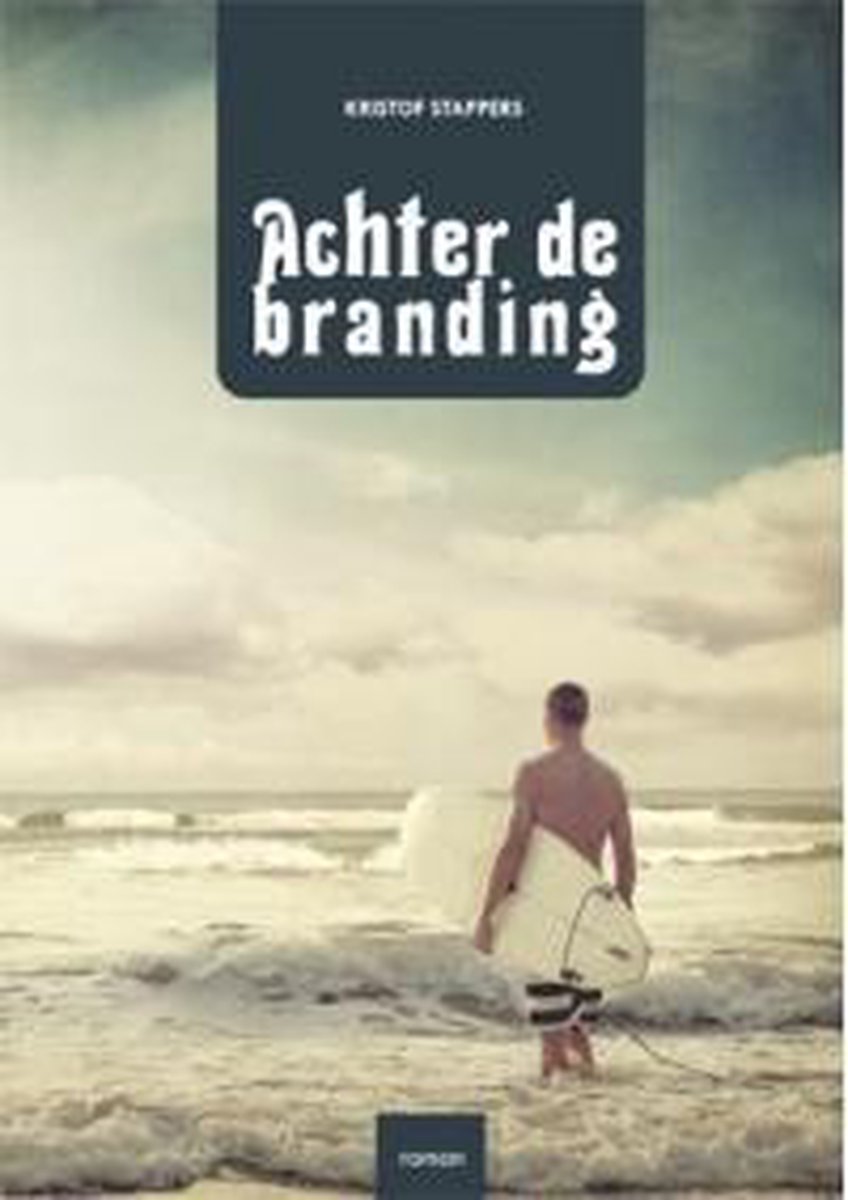 Achter de branding