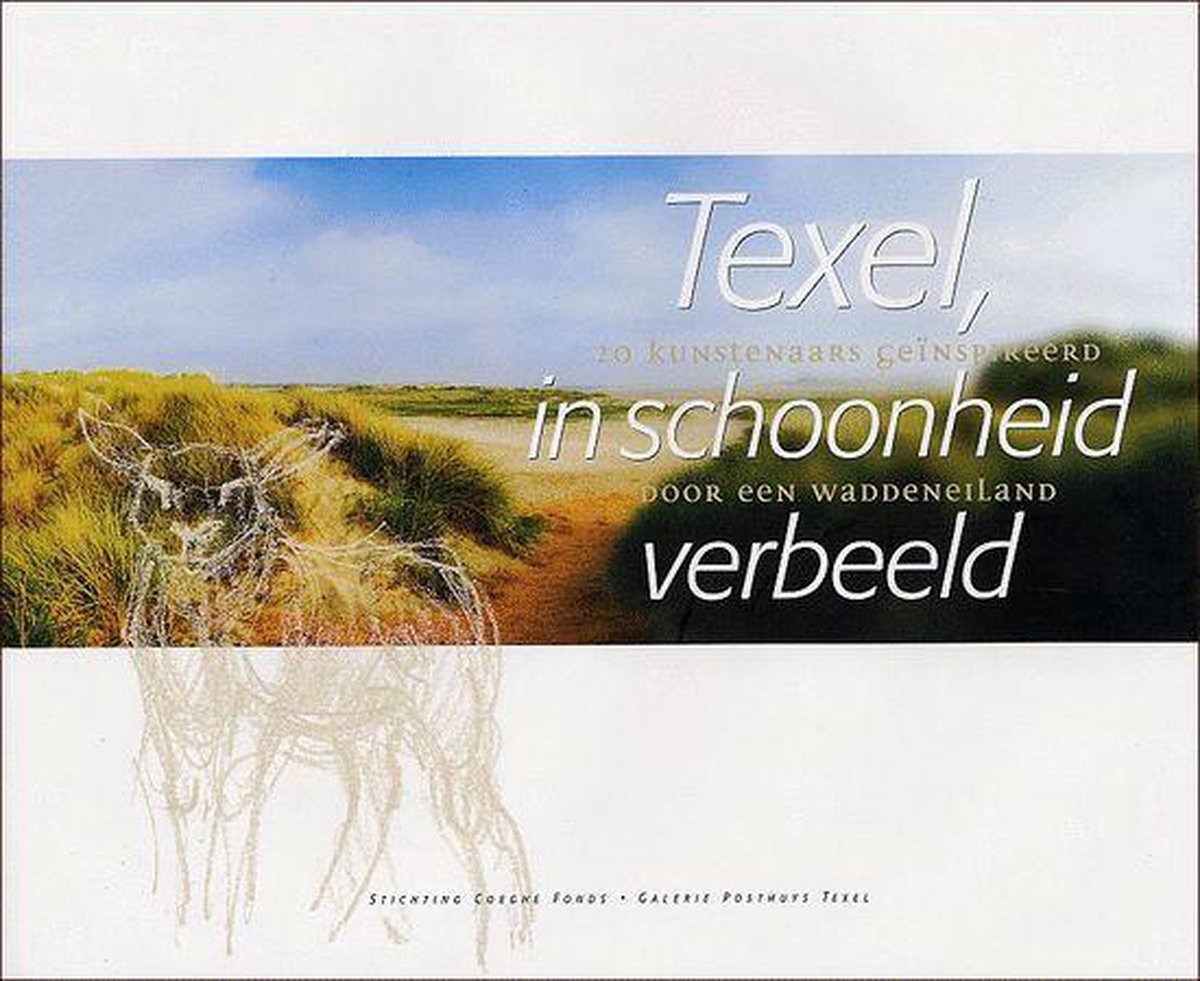 Texel in schoonheid verbeeld