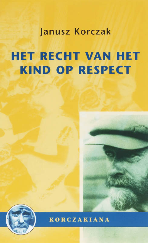 Het recht van het kind op respect / KORTE STUDIES