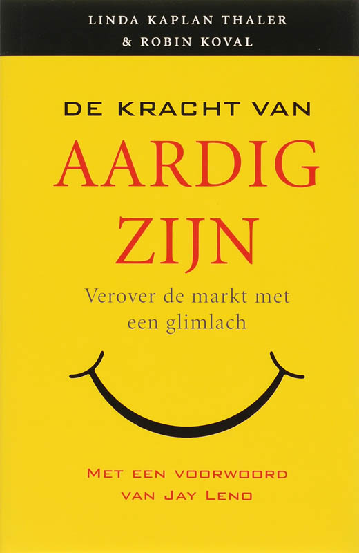 De Kracht Van Aardig Zijn
