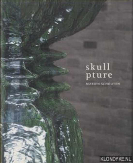 Marien Schouten : Skullpture