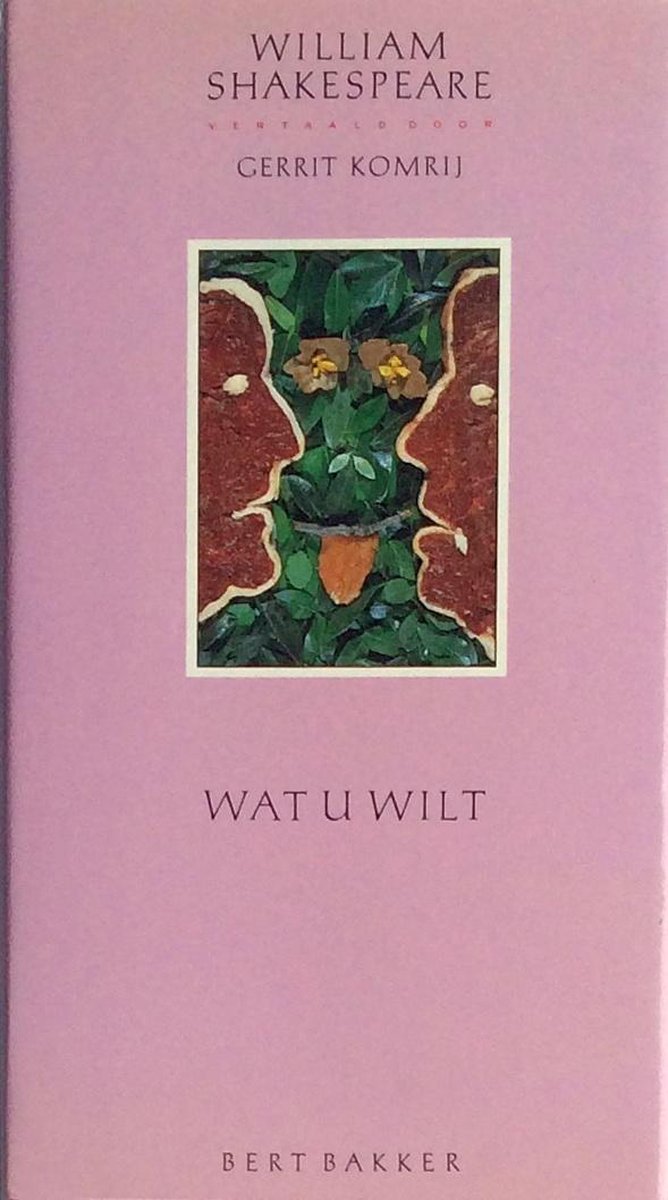 Wat u wilt / William Shakespeare
