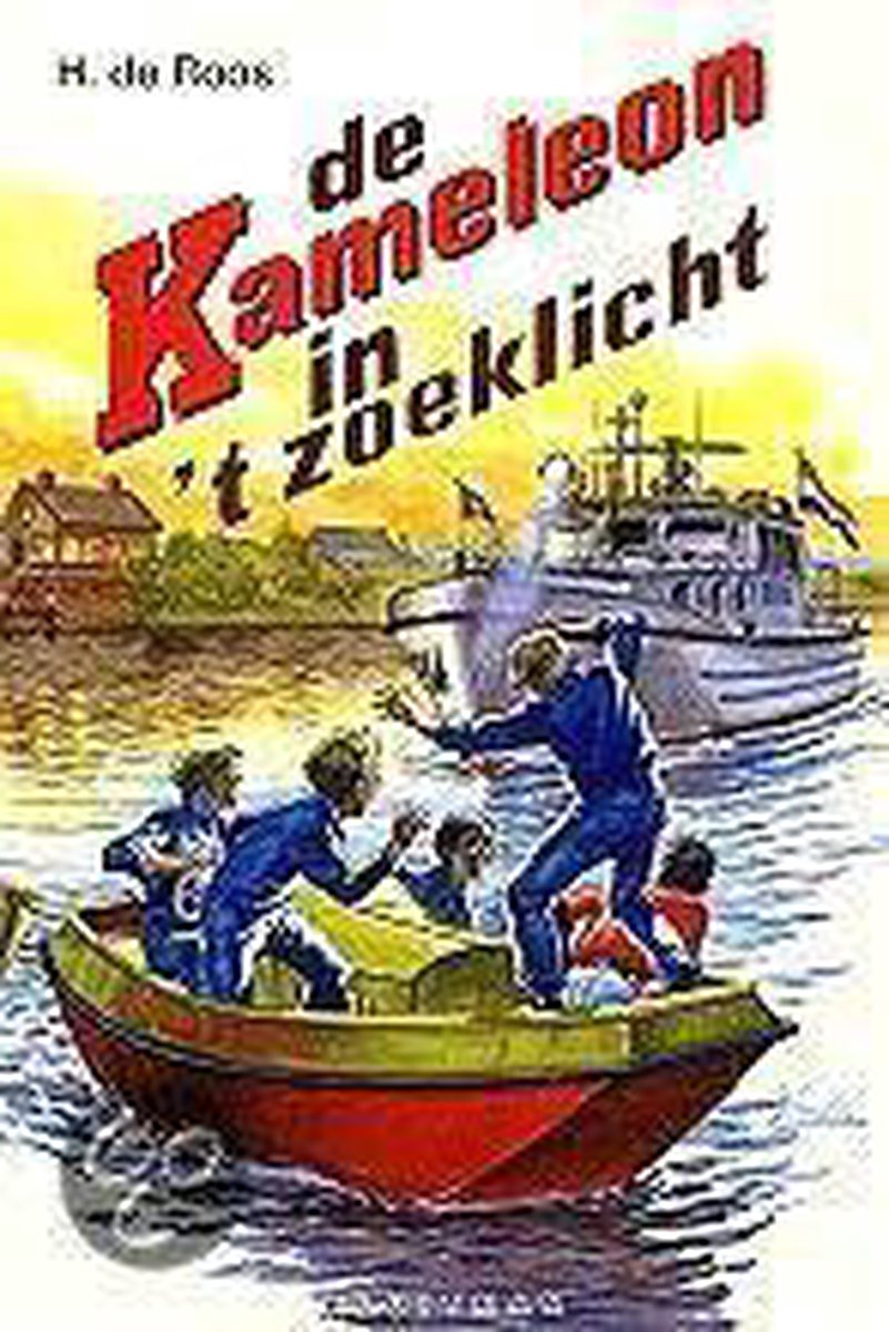 De Kameleon in 't zoeklicht / Klassieke editie / Kameleon