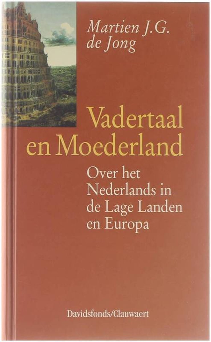 Vadertaal en moederland / Essayreeks / nr. 8