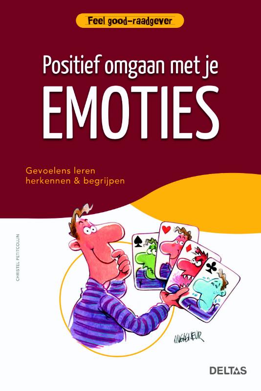 Positief omgaan met je emoties / Feel good-raadgever / 0
