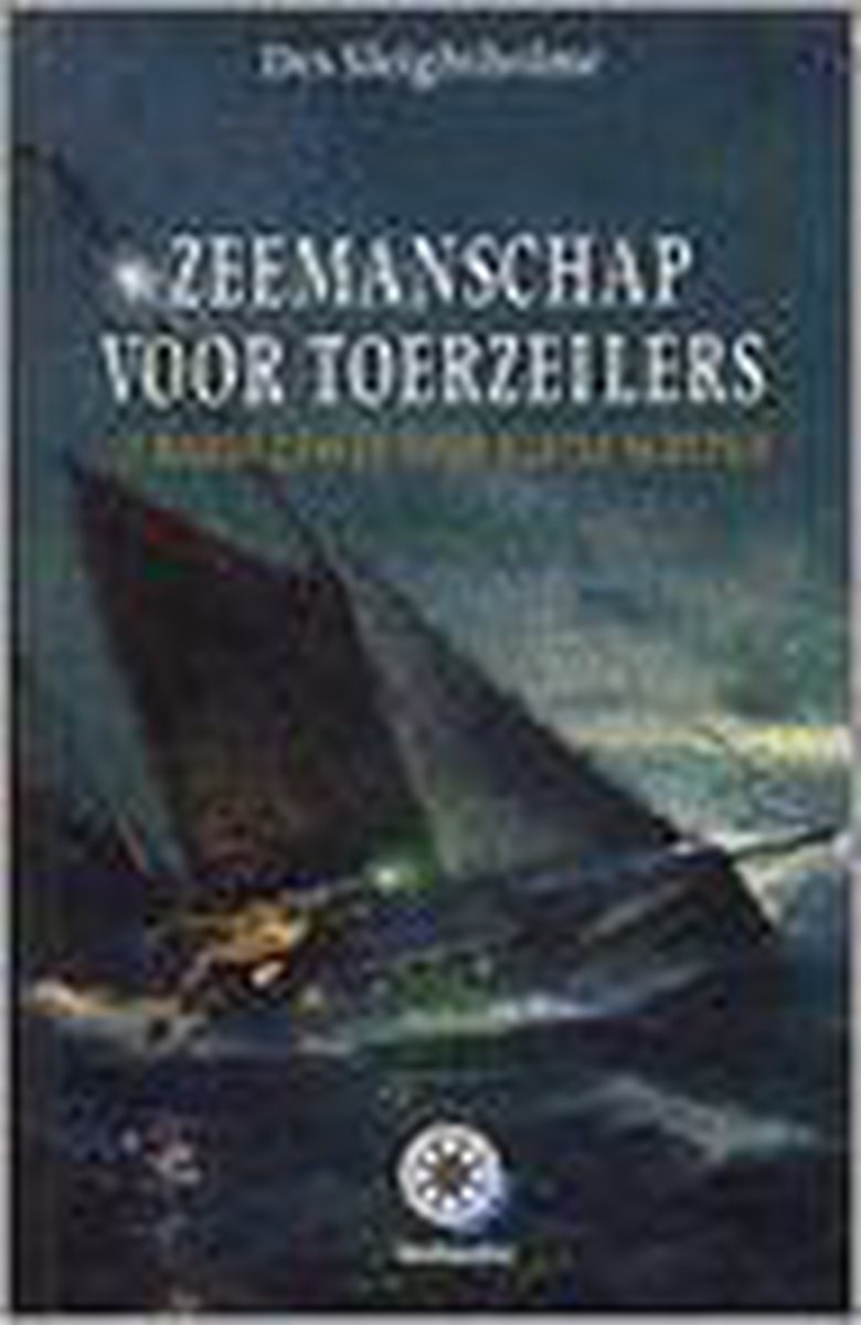 Zeemanschap voor toerzeilers / Kust- en zeezeilen