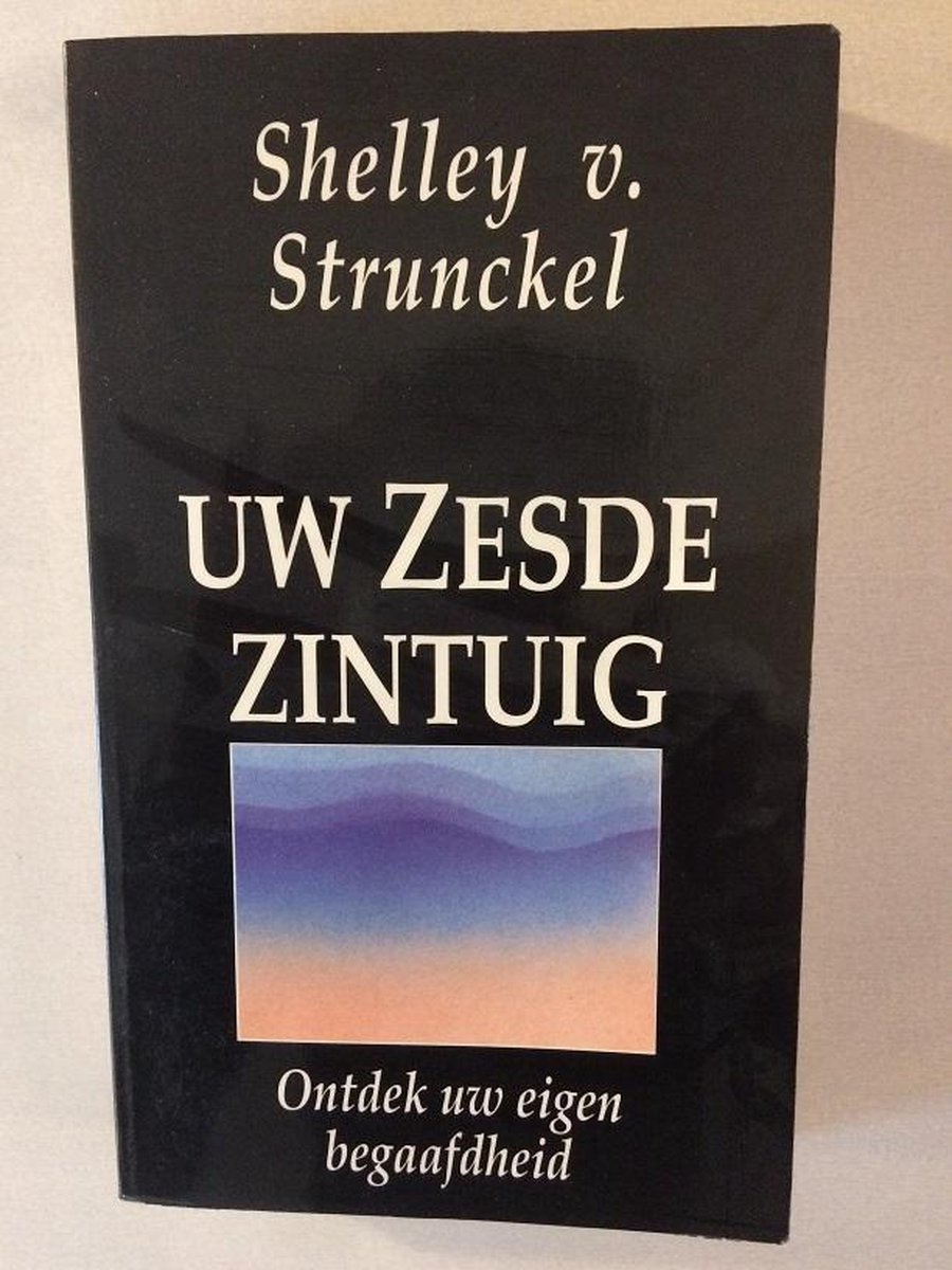 Uw zesde zintuig