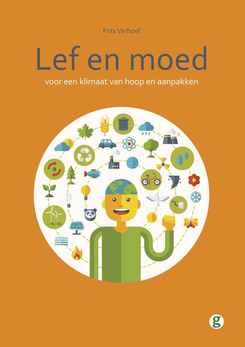Lef en Moed, voor een klimaat van hoop en aanpakken