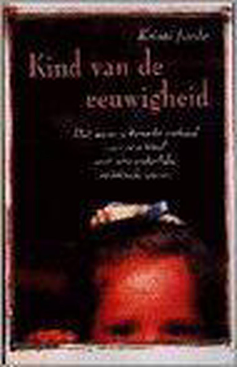Kind van de eeuwigheid