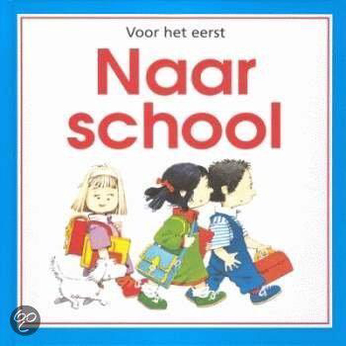 Naar school / Voor het eerst