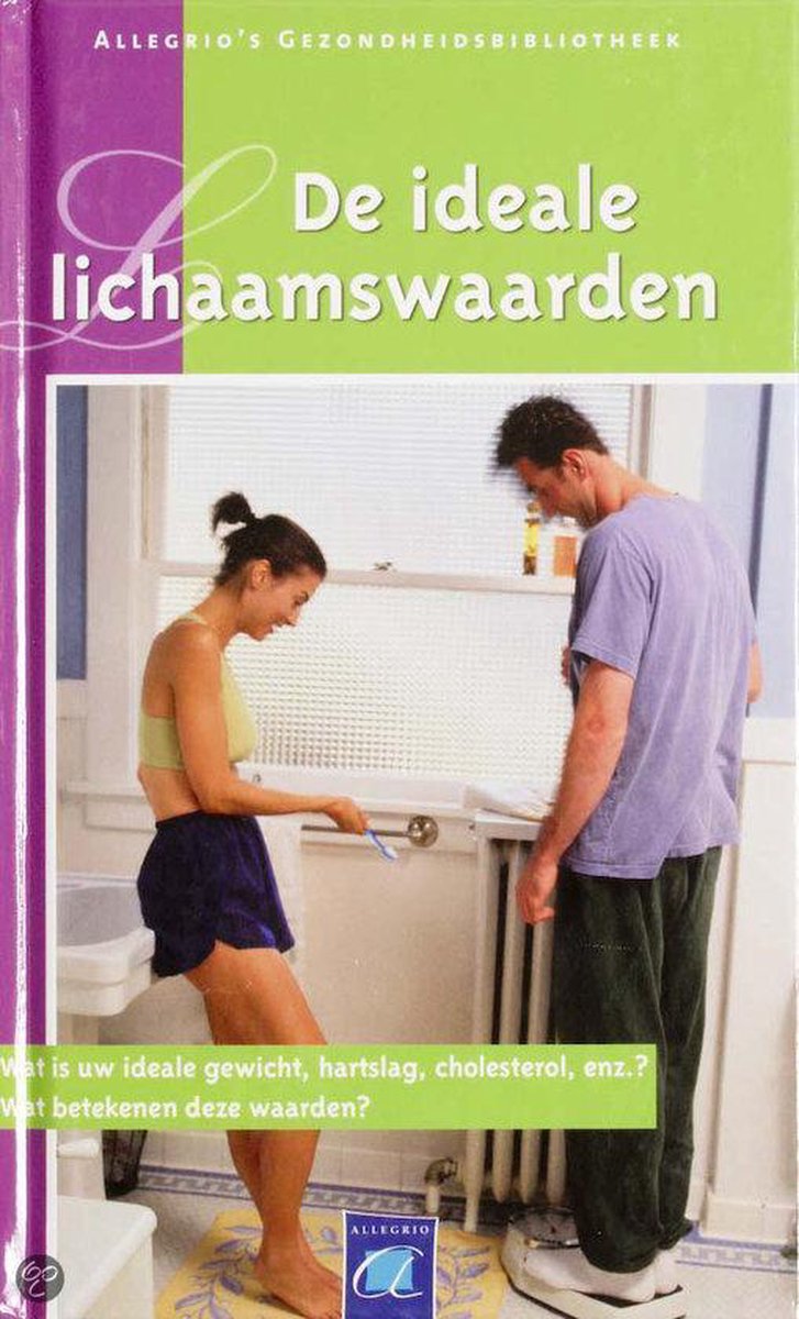 Ideale lichaamswaarden, De