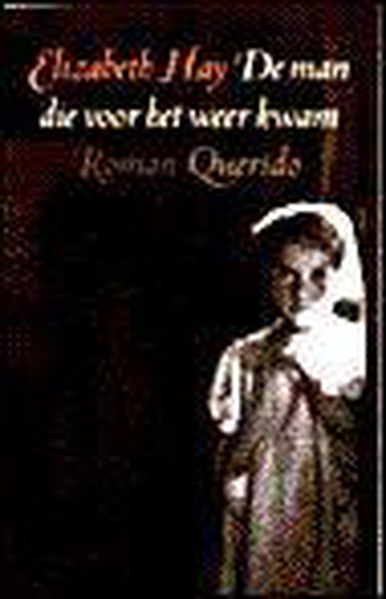 Man Die Voor Het Weer Kwam