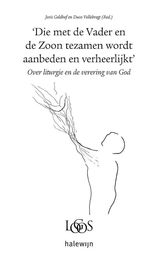 Die met de Vader en de Zoon tezamen wordt aanbeden / LOGOS / 13