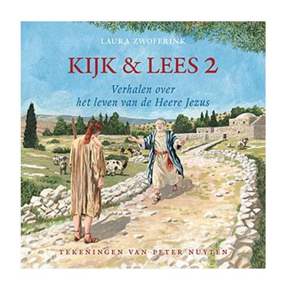 Kijk & lees 2 - verhalen over het leven van de heere Jezus