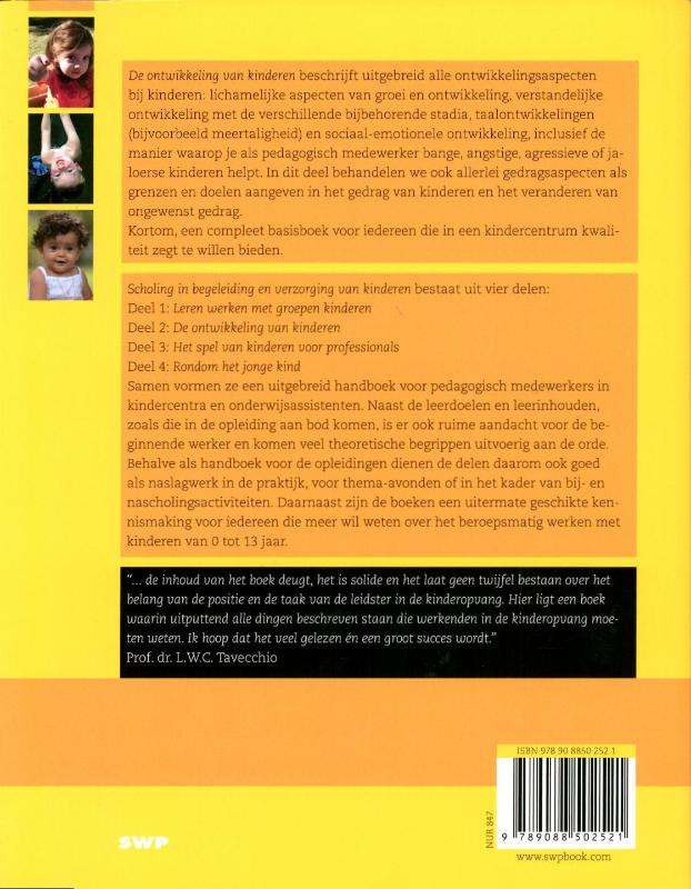 Scholing in begeleiding en verzorging van kinderen bastaat uit vier delen 2 De ontwikkeling van kinderen achterkant