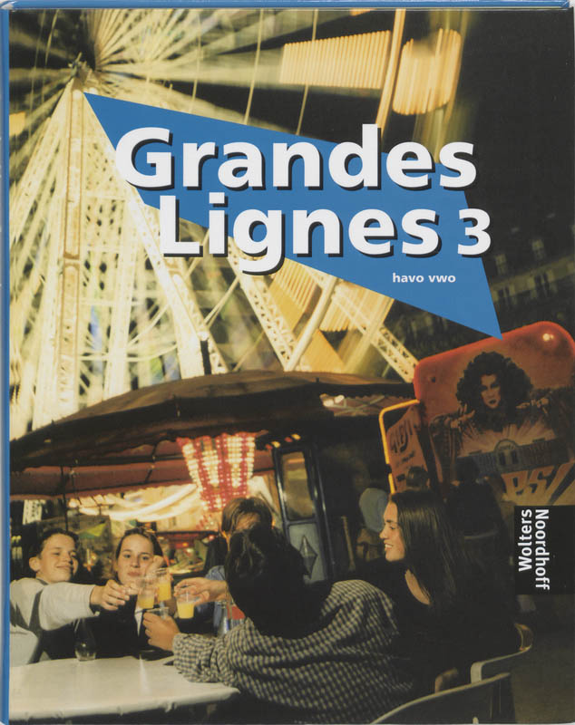 Grandes lignes 3 havo vwo