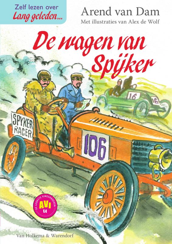 Lang geleden  -   De wagen van Spijker