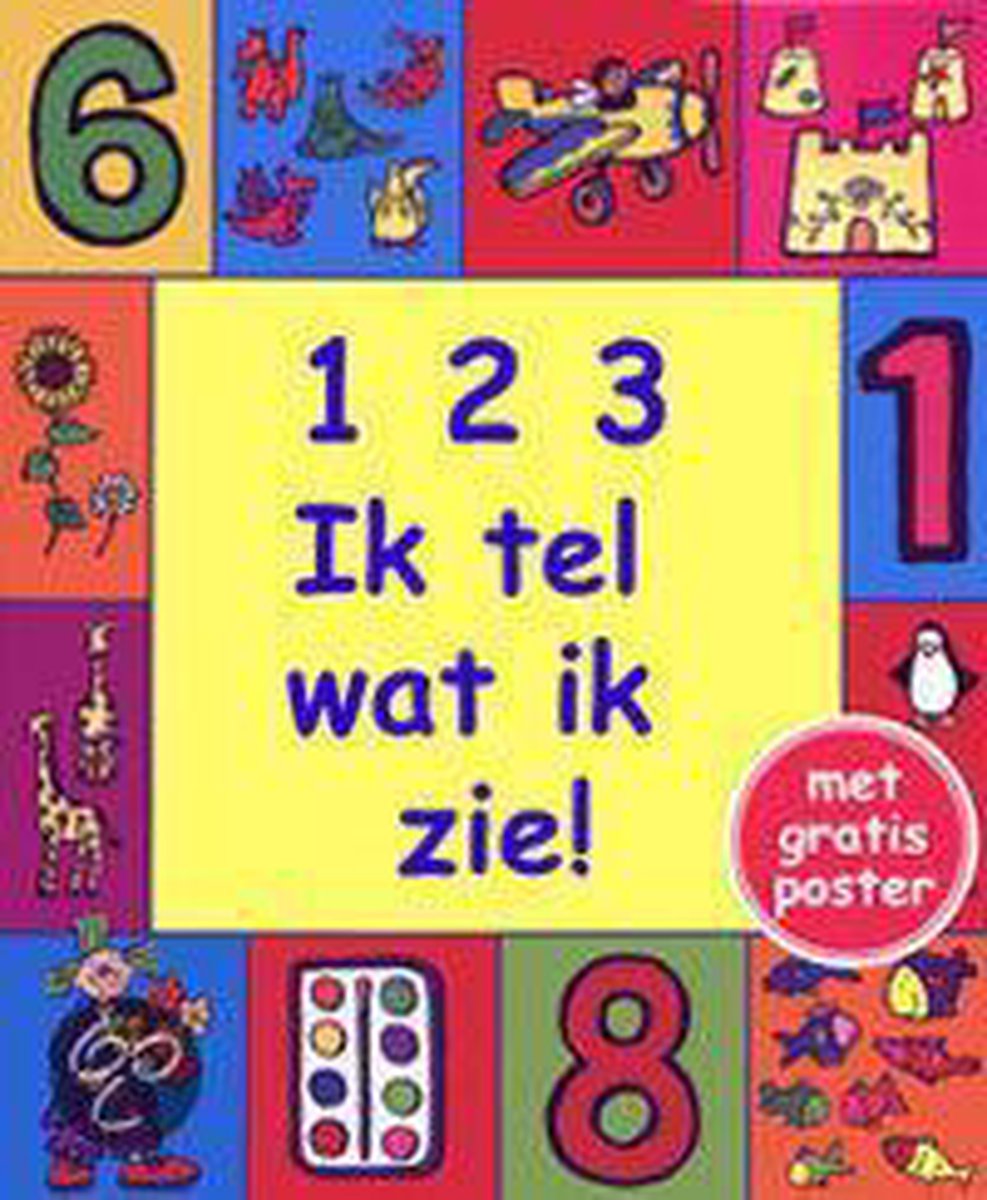 1, 2, 3 Ik Tel Wat Ik Zie!