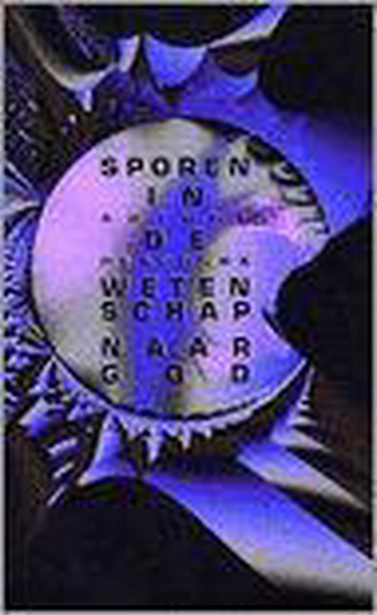 Sporen In De Wetenschap Naar God