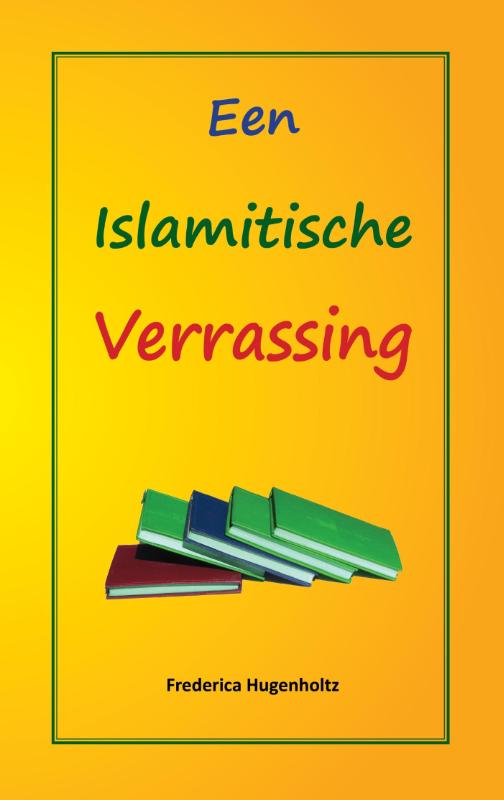 Een Islamitische verrassing