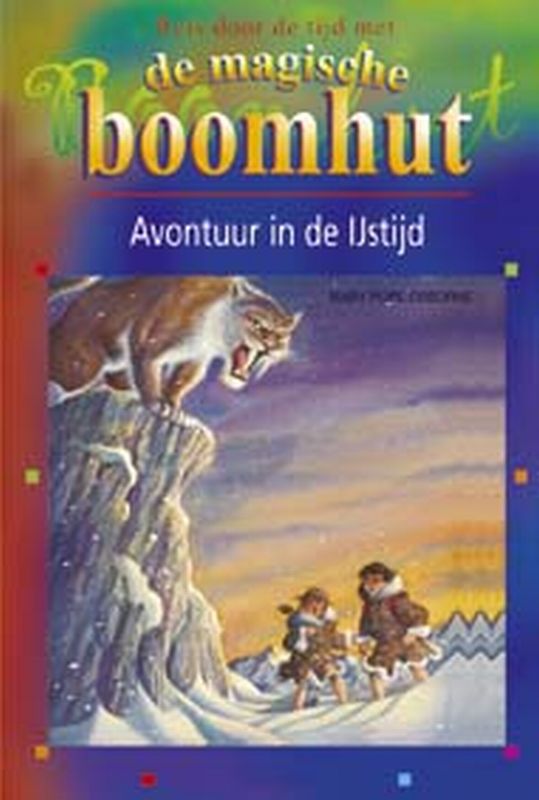 Avontuur in de IJstijd / Reis door de tijd met de magische boomhut / 7