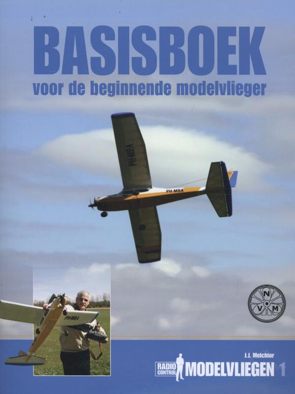 Radio Control Modelvliegen 1 - Basisboek