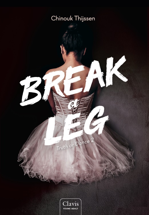 Break a leg / Truth or Dance / 2