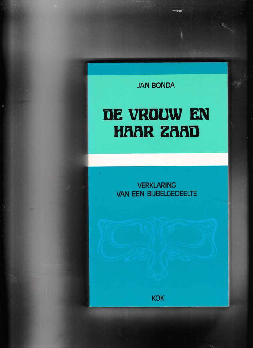 Vrouw en haar zaad, de (vb)