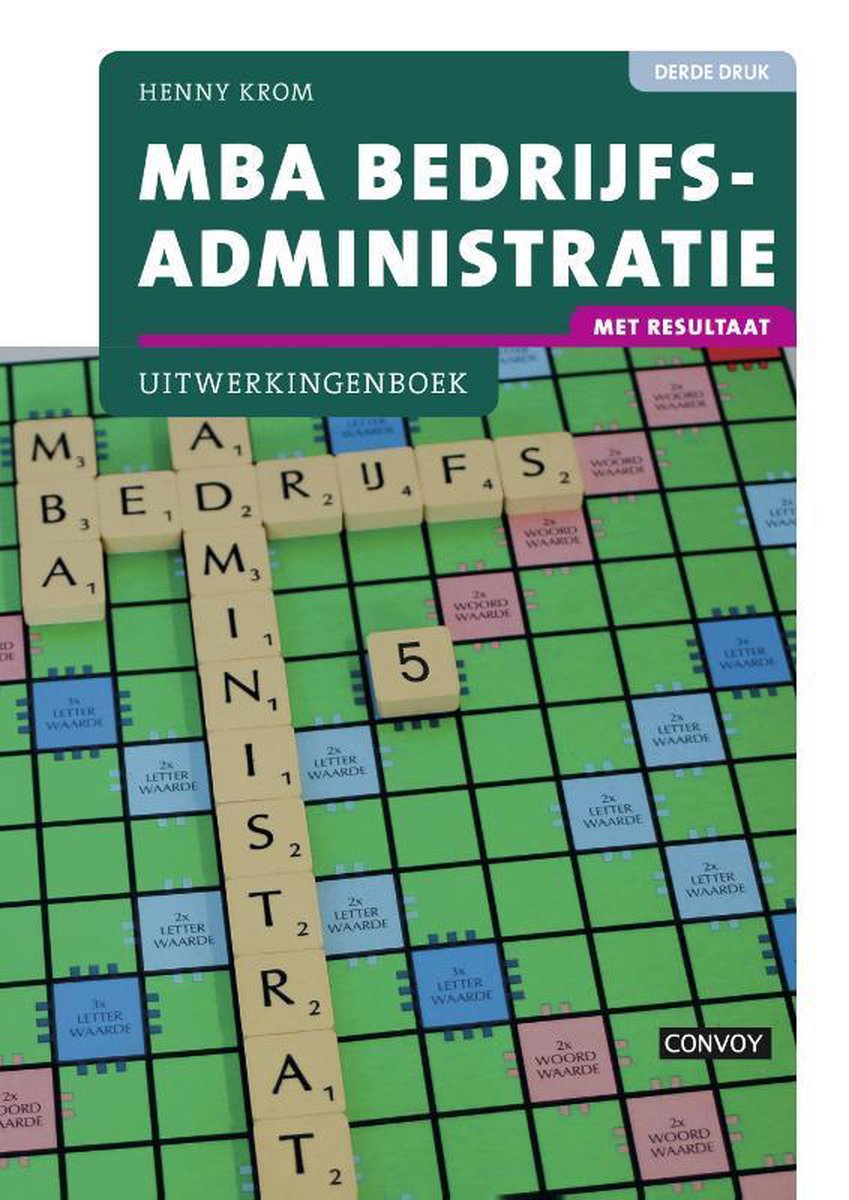 MBA bedrijfsadministratie Uitwerkingenboek