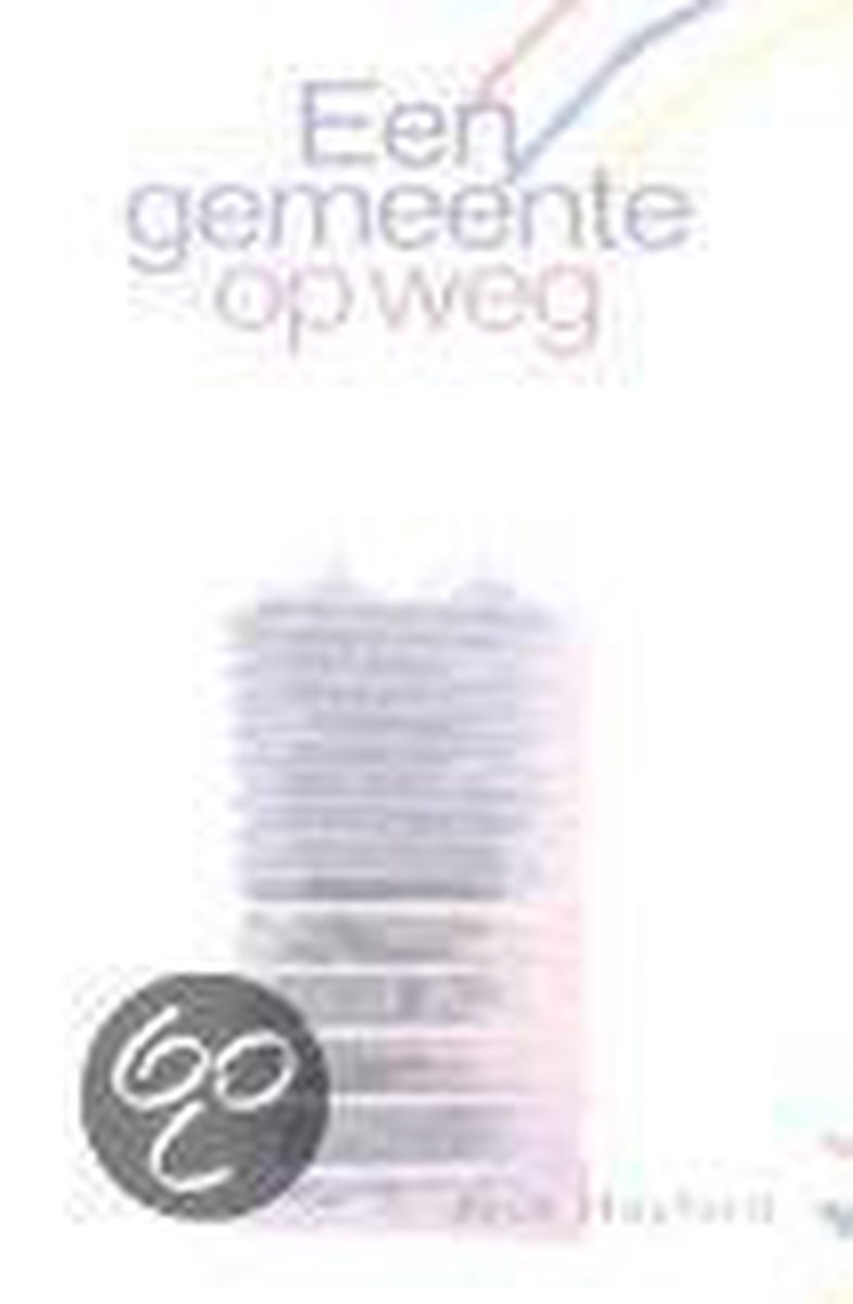 Een Gemeente Op Weg
