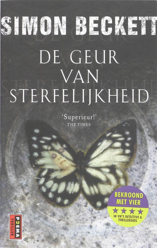 De geur van sterfelijkheid / David Hunter Thriller / 1