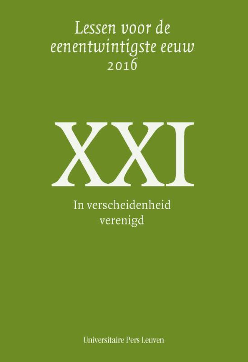 Lessen voor de eenentwintigste eeuw 22 -   In verscheidenheid verenigd