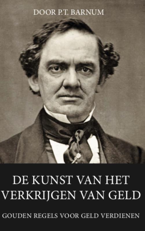 De kunst van het verkrijgen van geld