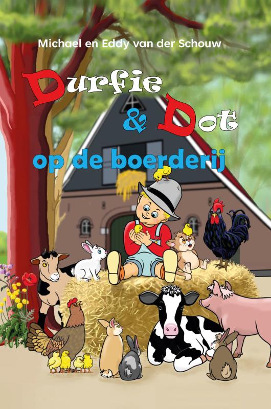 Op de boerderij / Durfie & Dot