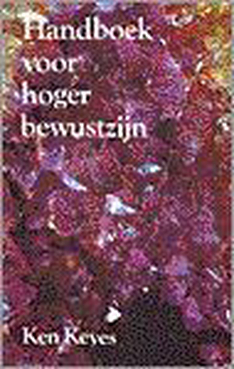 Het handboek hoger bewustzijn