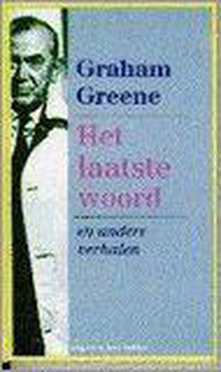 Het laatste woord en andere verhalen