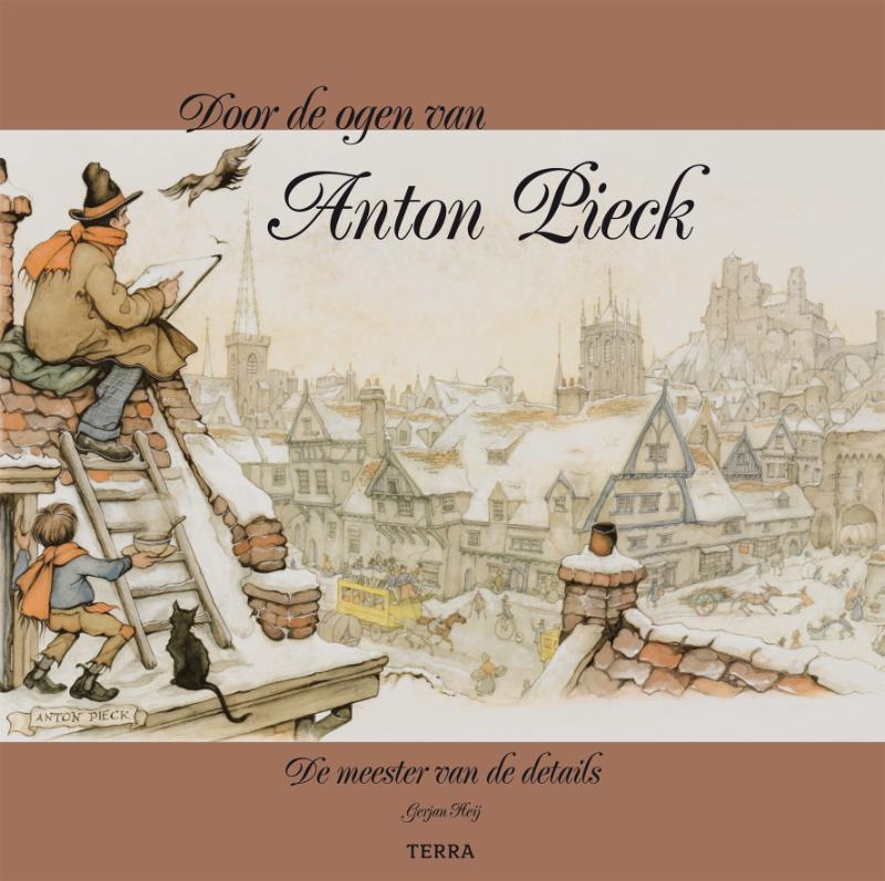 Door de ogen van Anton Pieck