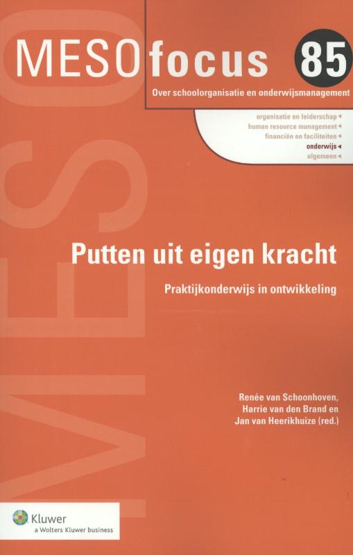 Putten uit eigen kracht / Meso focus / 85