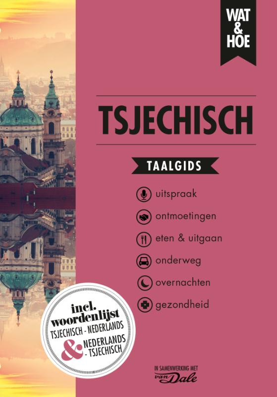 Tsjechisch / Wat & Hoe taalgids