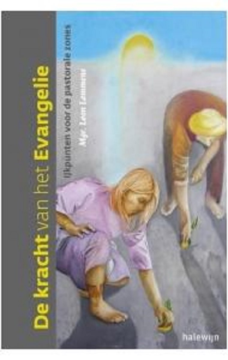 De kracht van het Evangelie