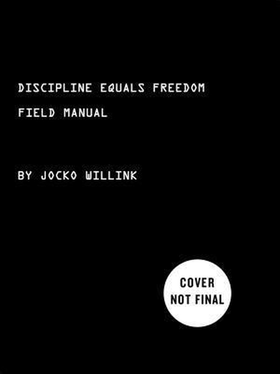 Discipline Equals Freedom