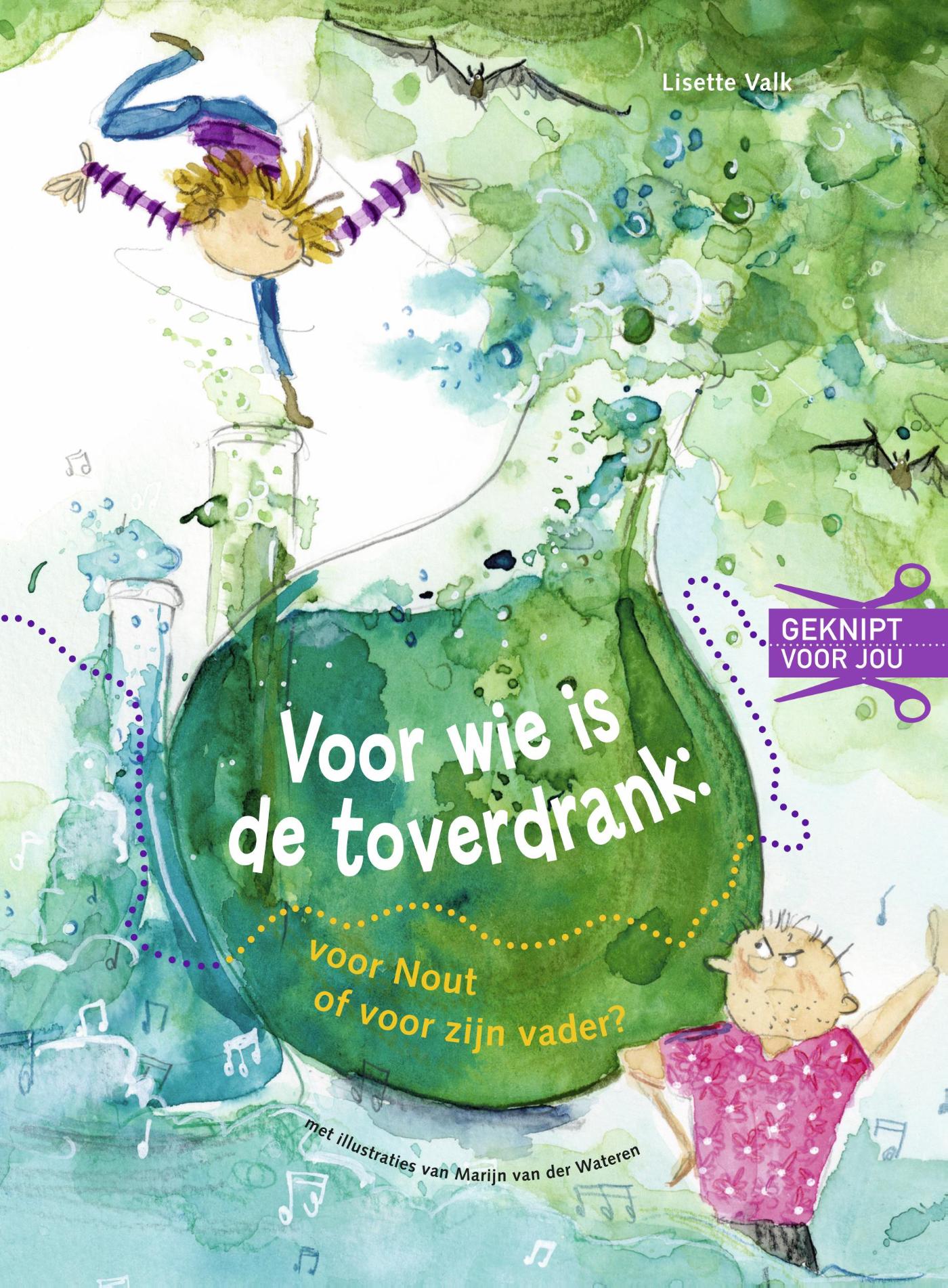 Voor wie is de toverdrank: voor Nout of voor zijn vader? / Geknipt voor jou