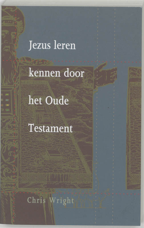 Jezus leren kennen door het Oude Testament