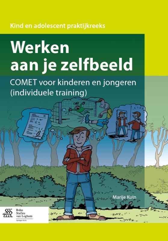 Werken aan je zelfbeeld / Kind en adolescent praktijkreeks