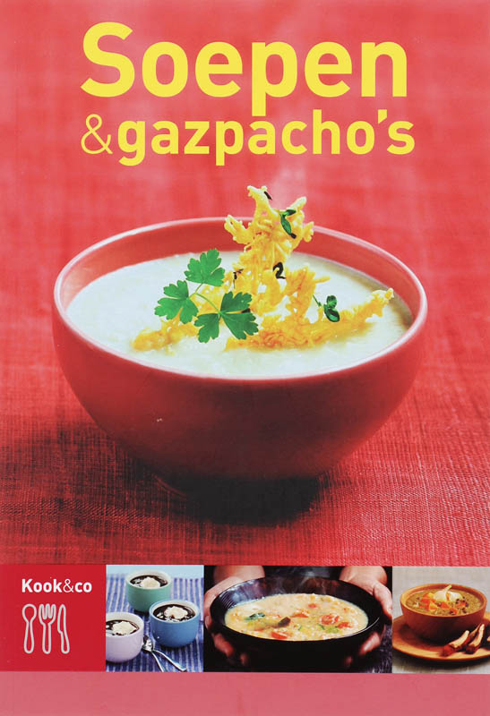 Soepen & Gazpacho's / Kook & Co